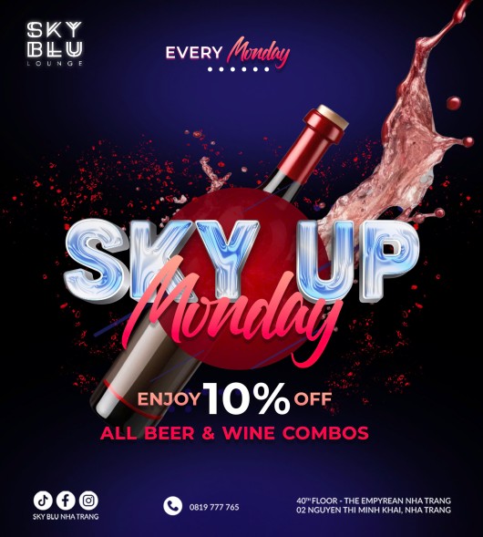 SKY UP MONDAY | KICKSTART YOUR WEEK WITH A BANG AT SKY BLU