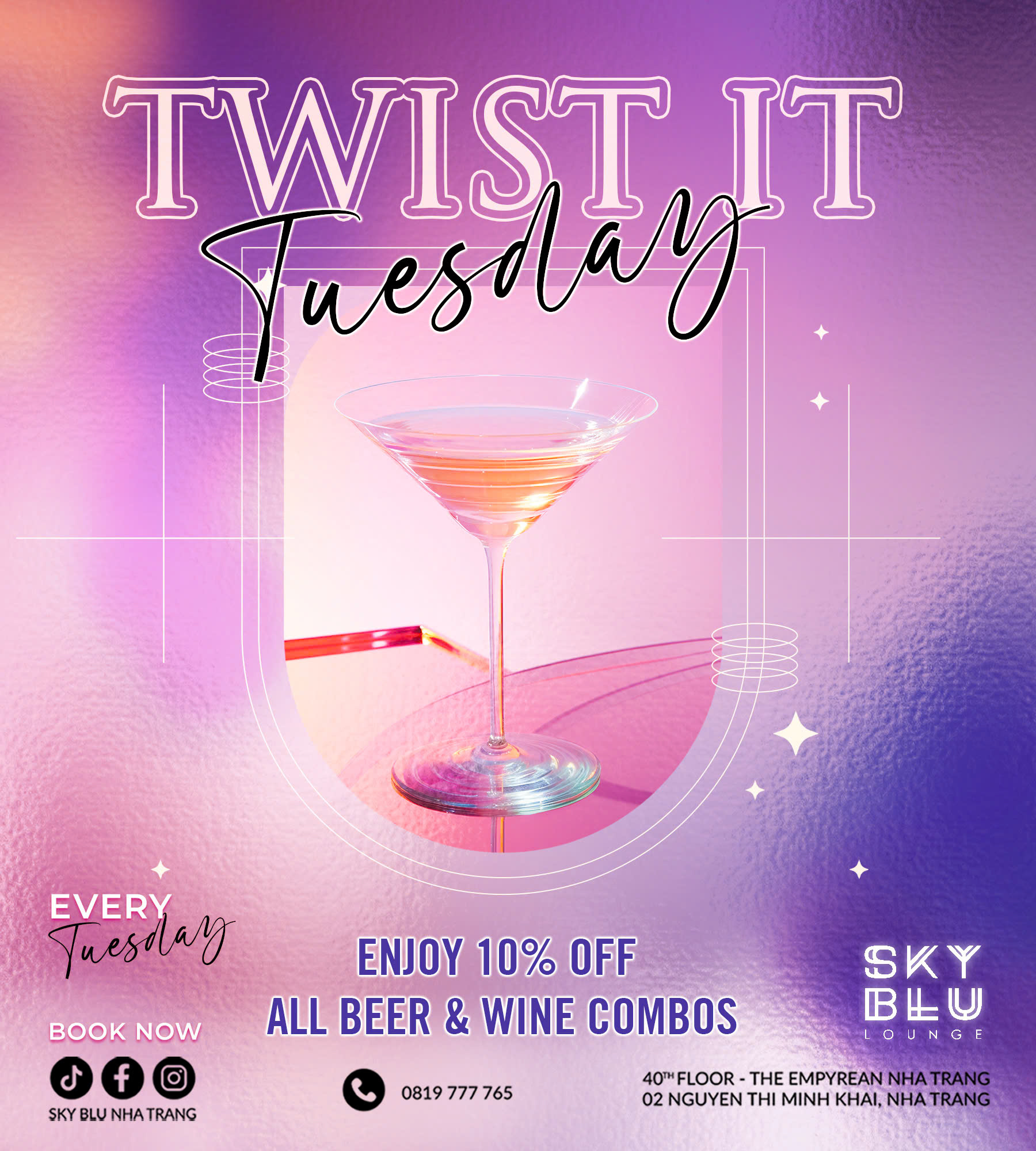 TWIST IT TUESDAY | TURN YOUR TUESDAY UPSIDE DOWN AT SKY BLU